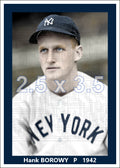 Hank Borowy - 1942 New York Yankees - choose a size & style