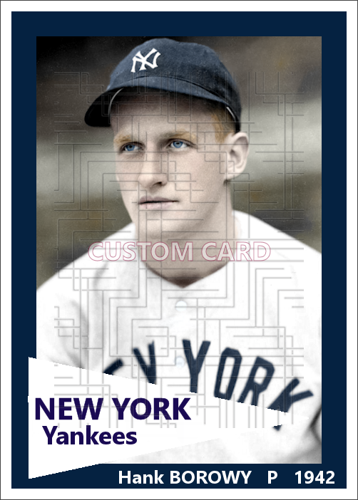 Hank Borowy - 1942 New York Yankees - choose a size & style