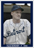 Hank Borowy - 1950 Detroit Tigers - choose a size & style