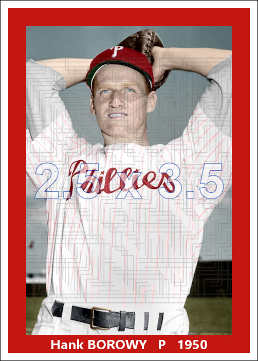 Hank Borowy - 1950 Philadelphia Phillies - choose a size & style