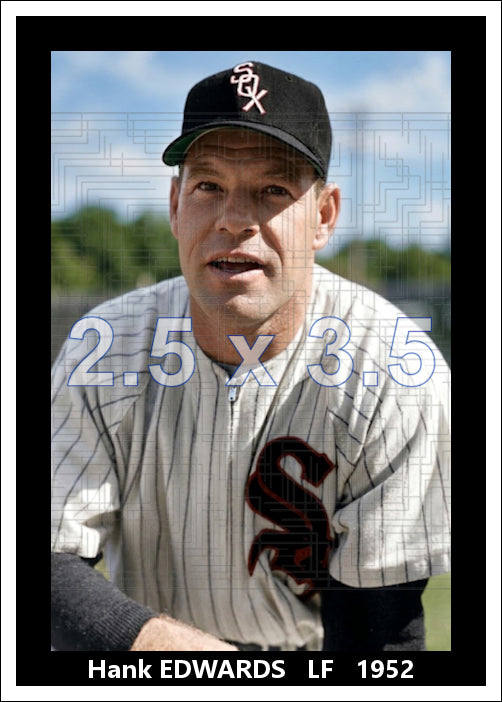 Hank Edwards - 1952 Chicago White Sox - choose a size & style