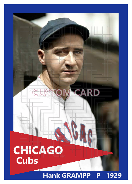 Hank Grampp - 1929 Chicago Cubs - choose a size & style