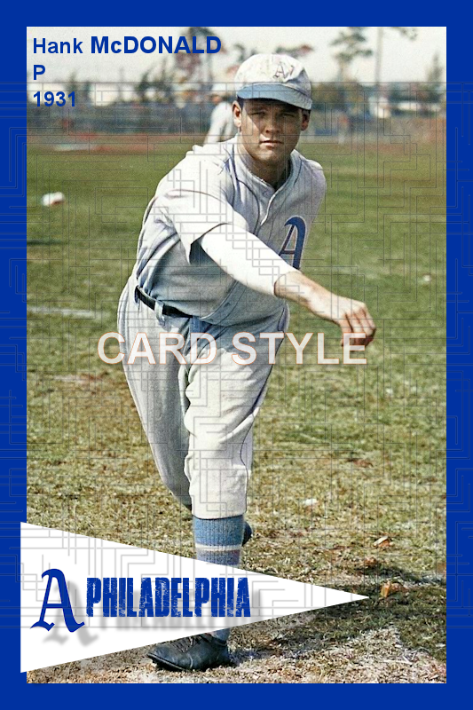 Hank McDonald - 1931 Philadelphia Athletics - choose a size & style