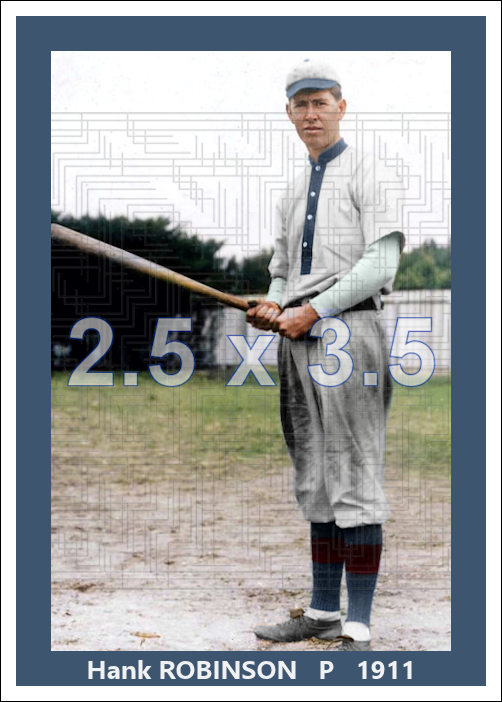 Hank Robinson - 1911 Pittsburgh Pirates - choose a size & style