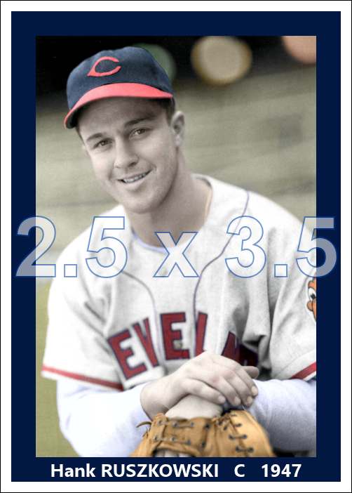 Hank Ruszkowski - 1947 Cleveland Indians - choose a size & style