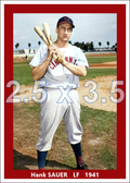Hank Sauer - 1941 Cincinnati Reds - choose a size & style