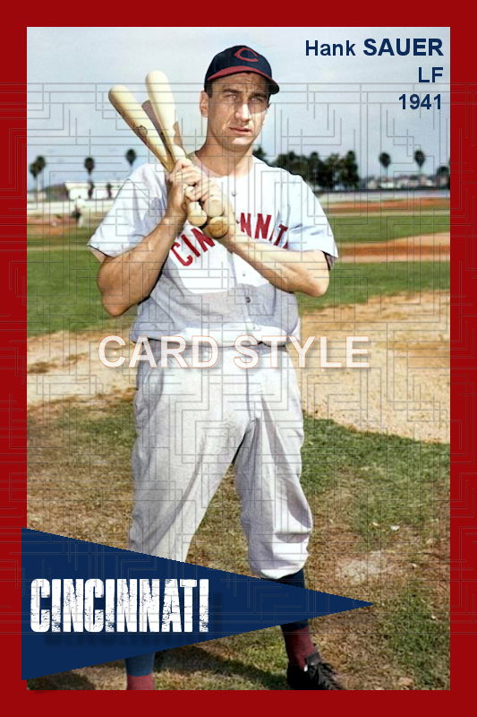 Hank Sauer - 1941 Cincinnati Reds - choose a size & style