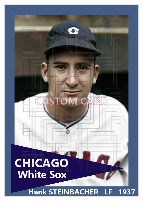 Hank Steinbacher - 1937 Chicago White Sox - choose a size & style