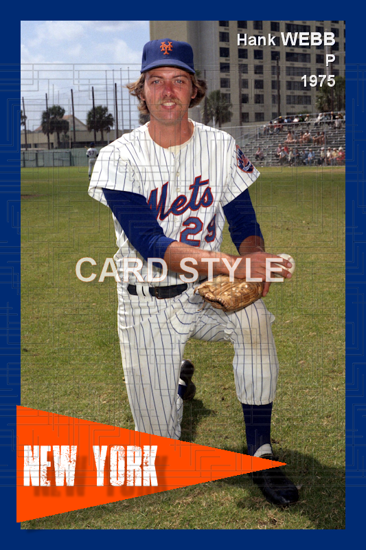 Hank Webb - 1975 New York Mets - choose a size & style