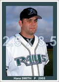 Hans Smith - 2003 Tampa Bay Devil Rays - choose a size & style