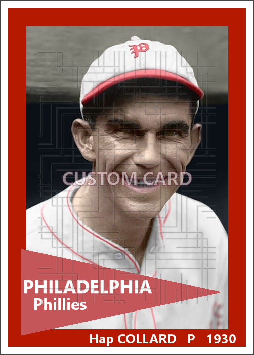 Hap Collard - 1930 Philadelphia Phillies - choose a size & style