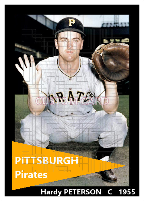 Hardy Peterson - 1955 Pittsburgh Pirates - choose a size & style