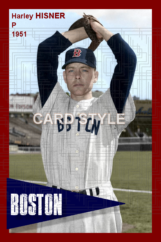 Harley Hisner - 1951 Boston Red Sox - choose a size & style
