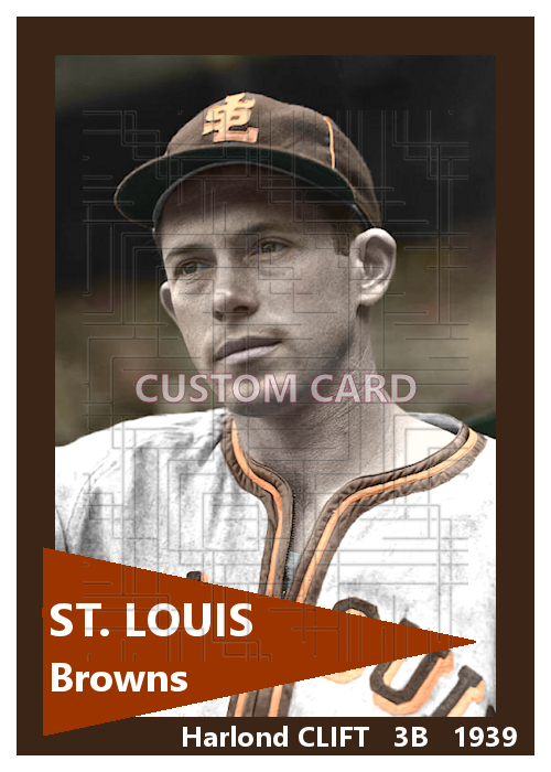 Harlond Clift - 1939 St. Louis Browns - choose a size & style