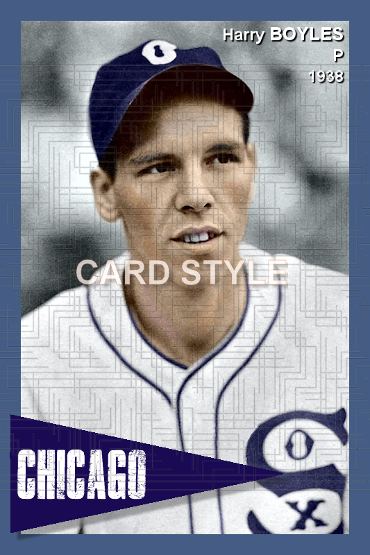 Harry Boyles - 1938 Chicago White Sox - choose a size & style