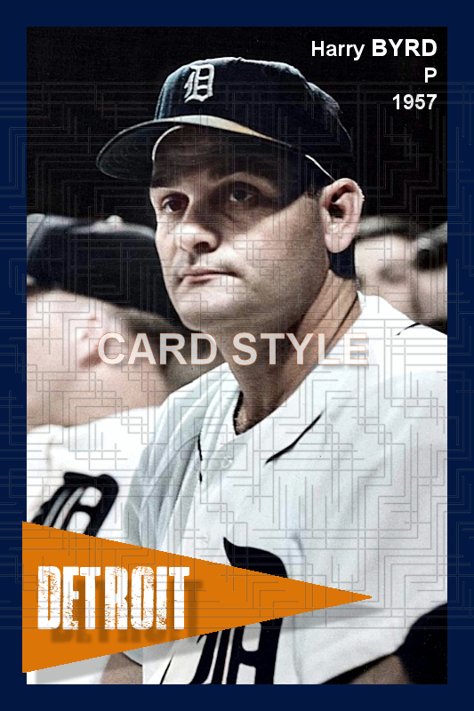 Harry Byrd - 1957 Detroit Tigers - choose a size & style