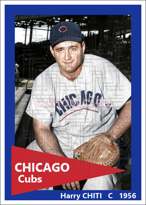 Harry Chiti - 1956 Chicago Cubs - choose a size & style