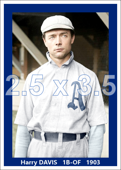 Harry Davis - 1903 Philadelphia Athletics - choose a size & style