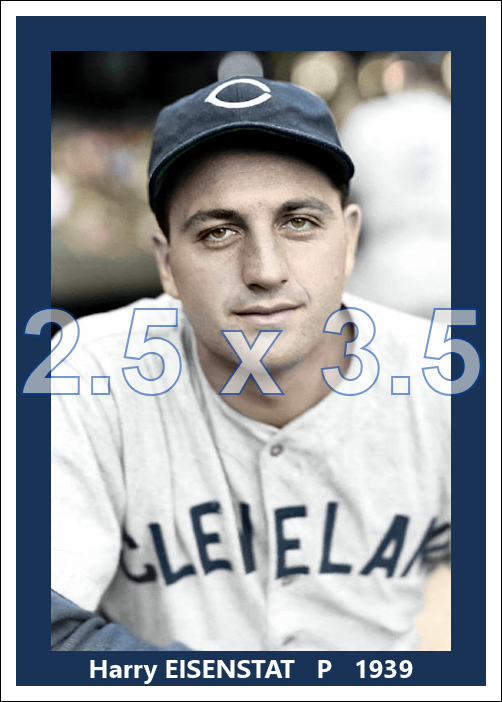 Harry Eisenstat - 1939 Cleveland Indians - choose a size & style