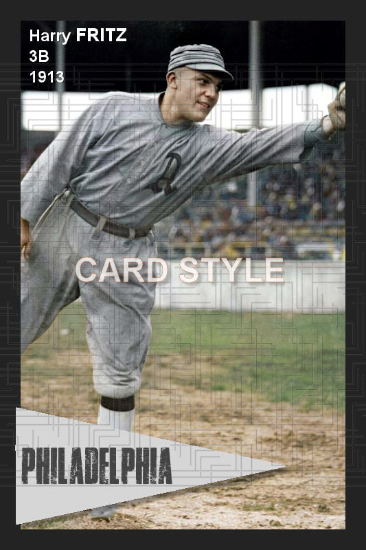 Harry Fritz - 1913 Philadelphia Athletics - choose a size & style