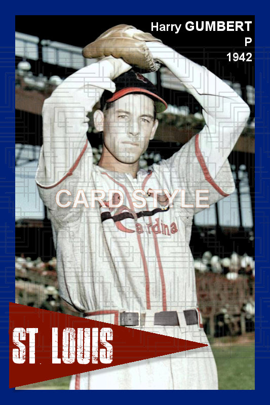 Harry Gumbert - 1942 St. Louis Cardinals - choose a size & style