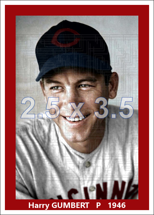 Harry Gumbert - 1946 Cincinnati Reds - choose a size & style