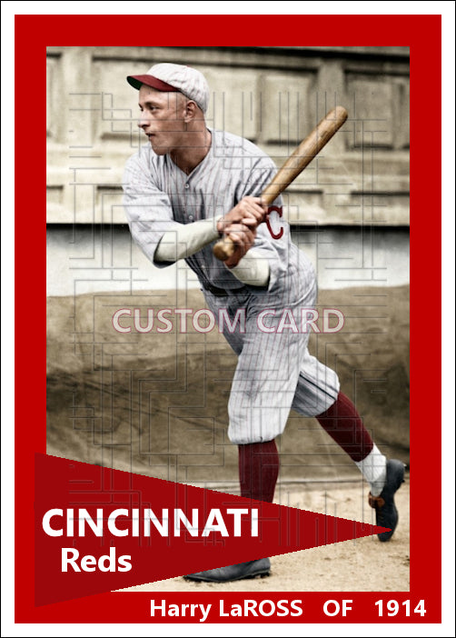 Harry LaRoss - 1914 Cincinnati Reds - choose a size & style