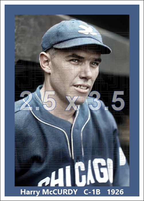 Harry McCurdy - 1926 Chicago White Sox - choose a size & style