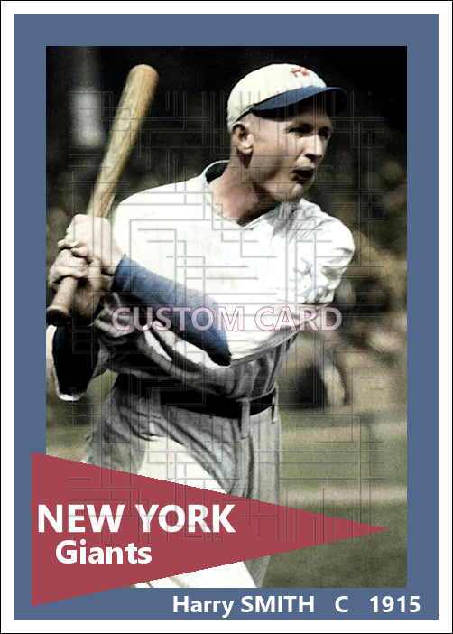 Harry Smith - 1915 New York Giants - choose a size & style