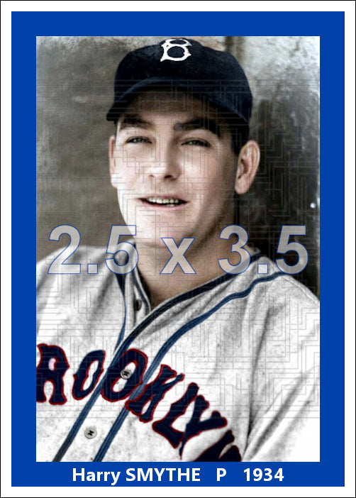 Harry Smythe - 1934 Brooklyn Dodgers - choose a size & style