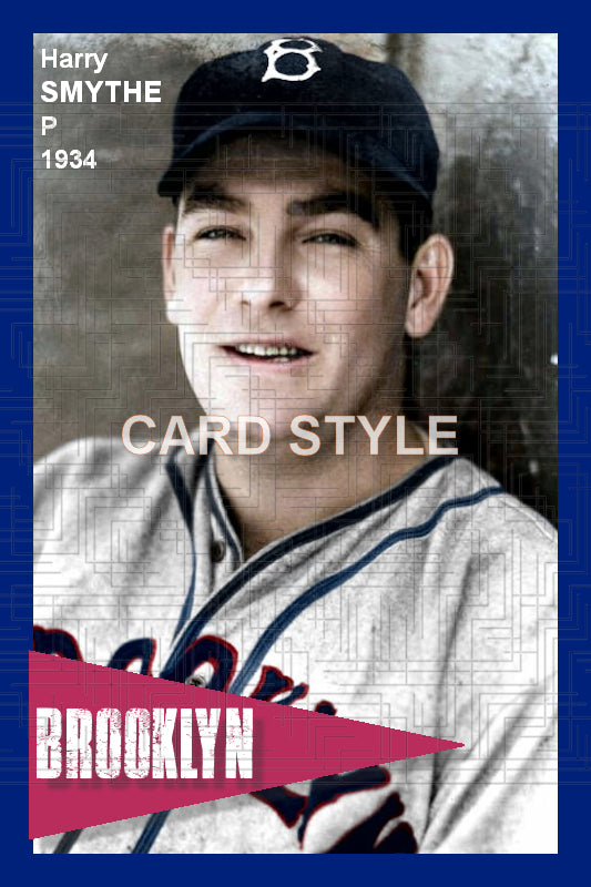 Harry Smythe - 1934 Brooklyn Dodgers - choose a size & style
