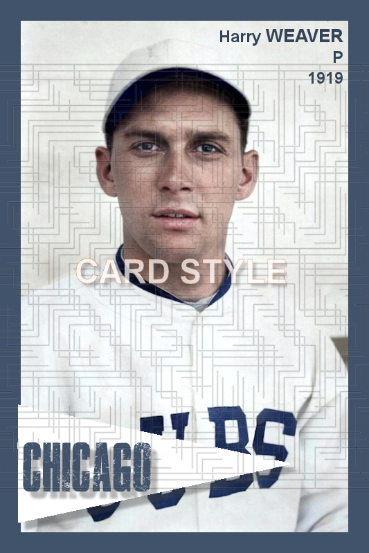 Harry Weaver - 1919 Chicago Cubs - choose a size & style