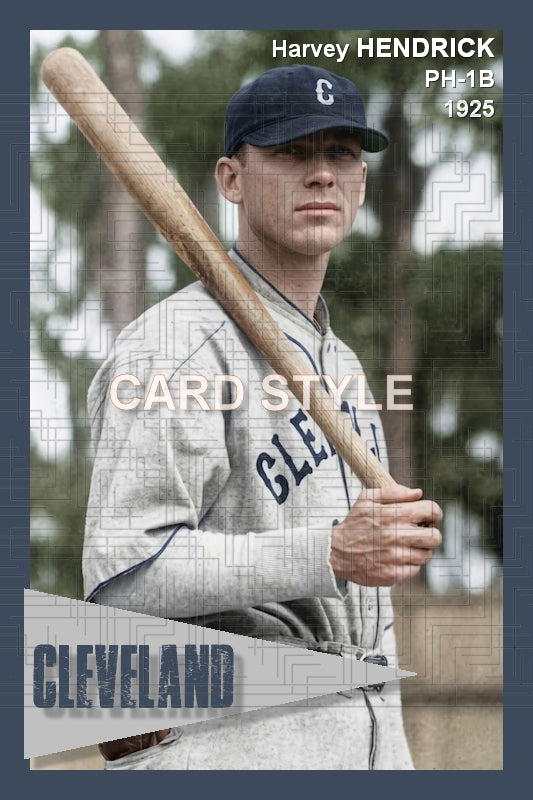 Harvey Hendrick - 1925 Cleveland Indians - choose a size & style
