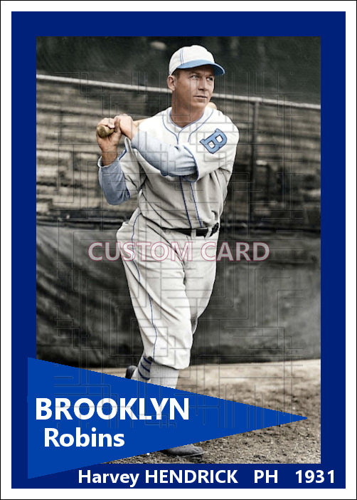 Harvey Hendrick - 1931 Brooklyn Robins - choose a size & style