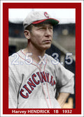 Harvey Hendrick - 1932 Cincinnati Reds - choose a size & style