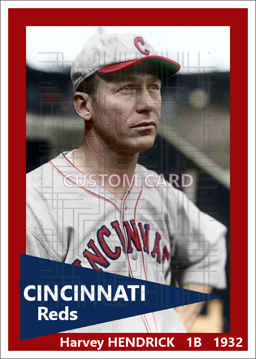 Harvey Hendrick - 1932 Cincinnati Reds - choose a size & style