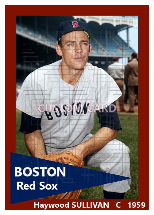 Haywood Sullivan - 1959 Boston Red Sox - choose a size & style