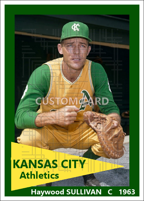 Haywood Sullivan - 1963 Kansas City Athletics - choose a size & style