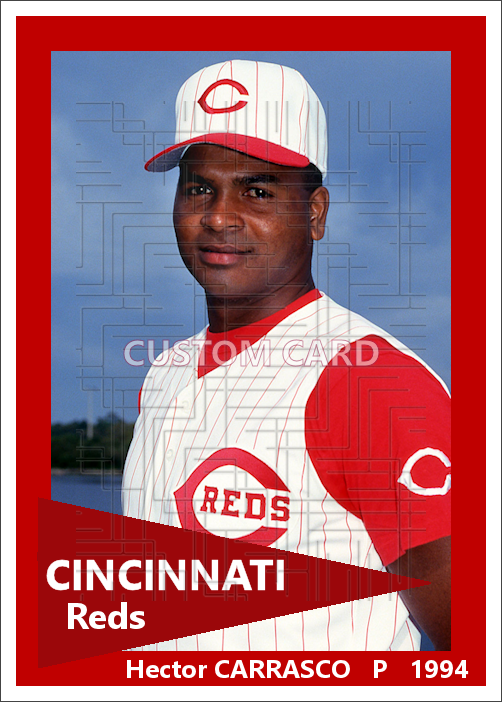 Hector Carrasco - 1994 Cincinnati Reds - choose a size & style