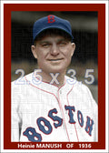 Heinie Manush - 1936 Boston Red Sox - choose a size & style
