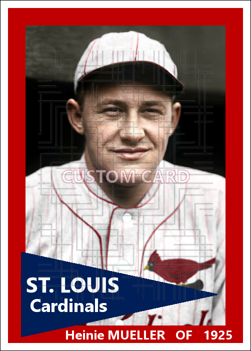 Heinie Mueller - 1925 St. Louis Cardinals - choose a size & style