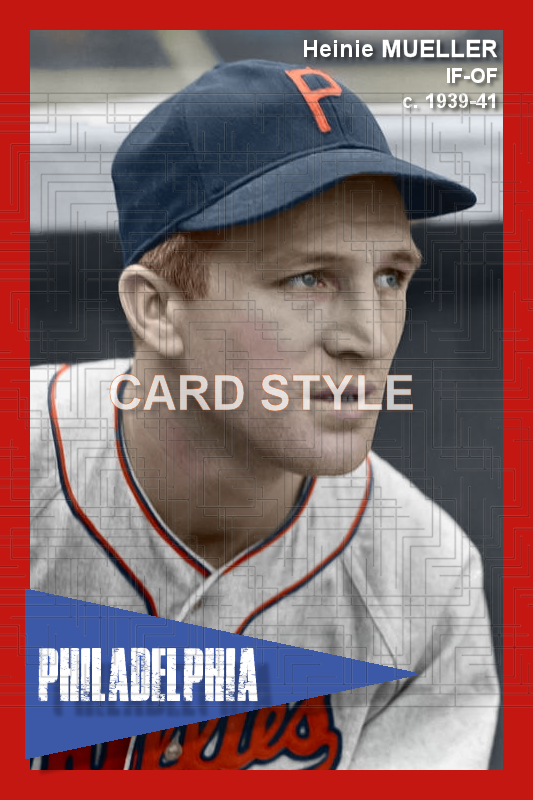 Heinie Mueller - 1939 Philadelphia Phillies - choose a size & style