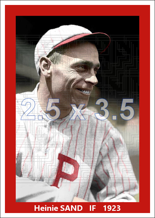 Heinie Sand - 1923 Philadelphia Phillies - choose a size & style