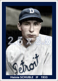 Heinie Schuble - 1933 Detroit Tigers - choose a size & style