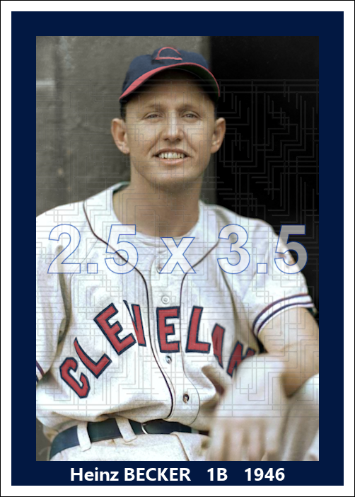 Heinz Becker - 1946 Cleveland Indians - choose a size & style