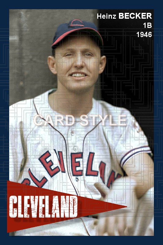 Heinz Becker - 1946 Cleveland Indians - choose a size & style