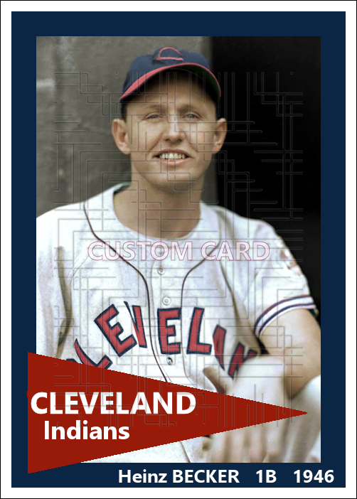 Heinz Becker - 1946 Cleveland Indians - choose a size & style