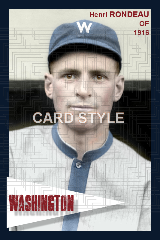 Henri Rondeau - 1916 Washington Senators - choose a size & style