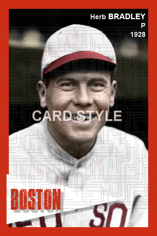 Herb Bradley - 1928 Boston Red Sox - choose a size & style