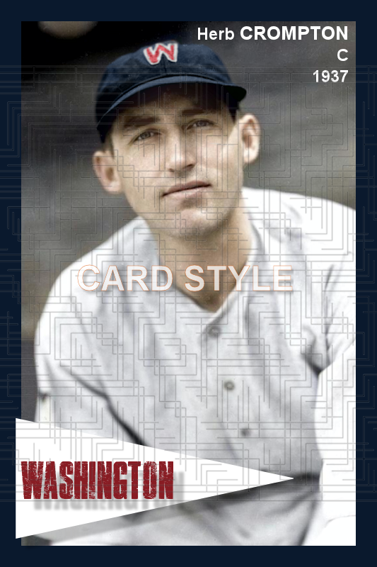 Herb Crompton - 1937 Washington Senators - choose a size & style